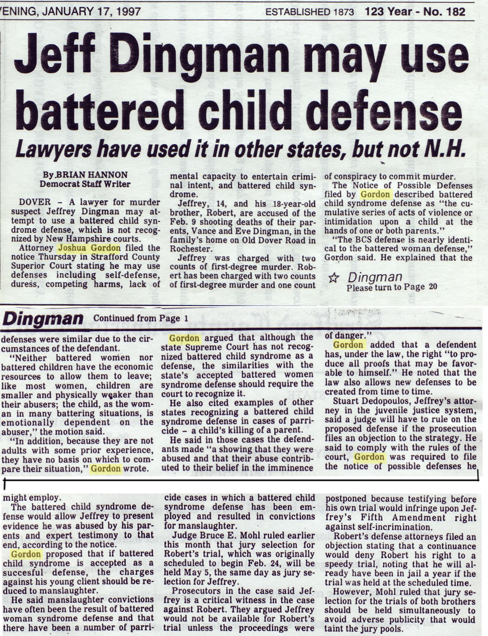 Jeff Dingman may use  battered child defense